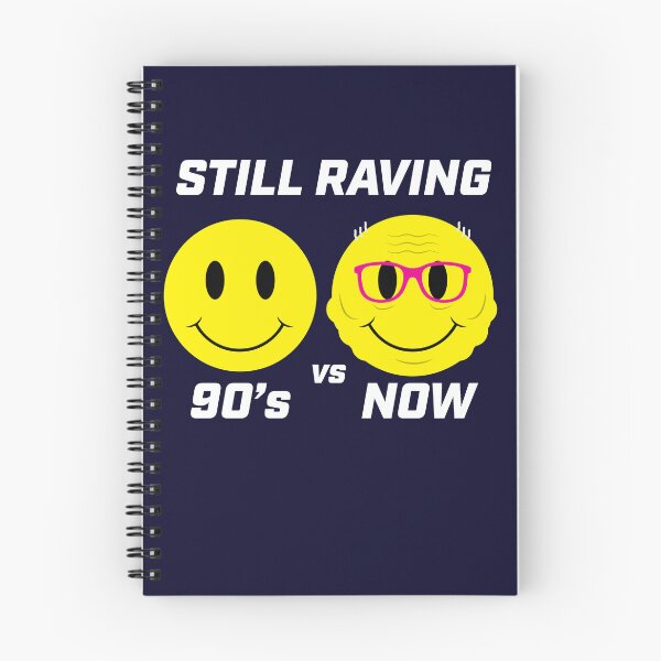 Item preview, Still Raving Since The Nineties! designed and sold by modernistdesign.