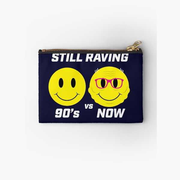 Item preview, Still Raving Since The Nineties! designed and sold by modernistdesign.