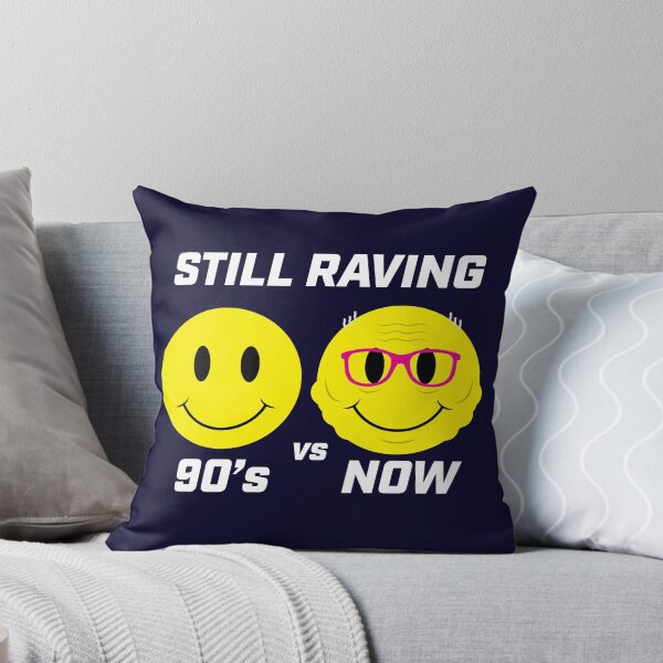 Item preview, Still Raving Since The Nineties! designed and sold by modernistdesign.
