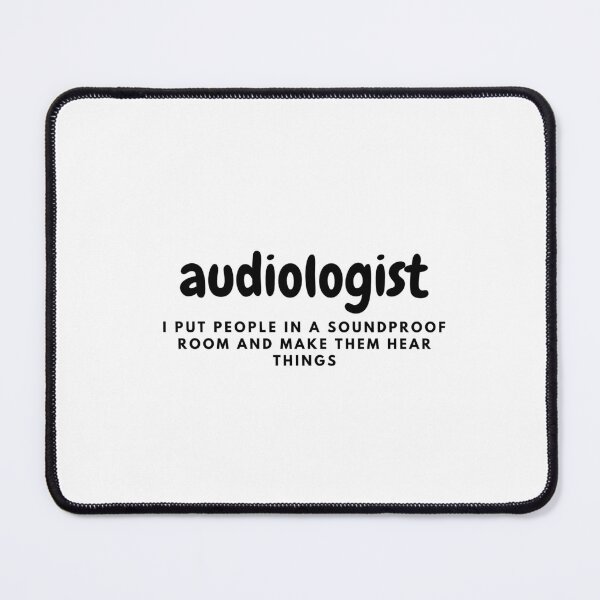 Item preview, Audiologist Funny Description designed and sold by SydStot.