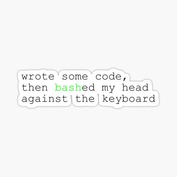 Item preview, Bash Terminal designed and sold by woodiesvk.