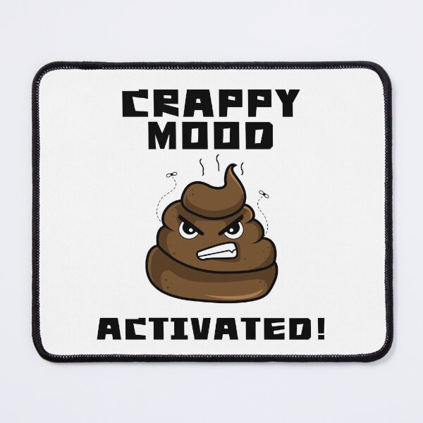 Item preview, Crappy Mood Activated – Hilarious Angry Poop Emoji Design designed and sold by Fredster1966.