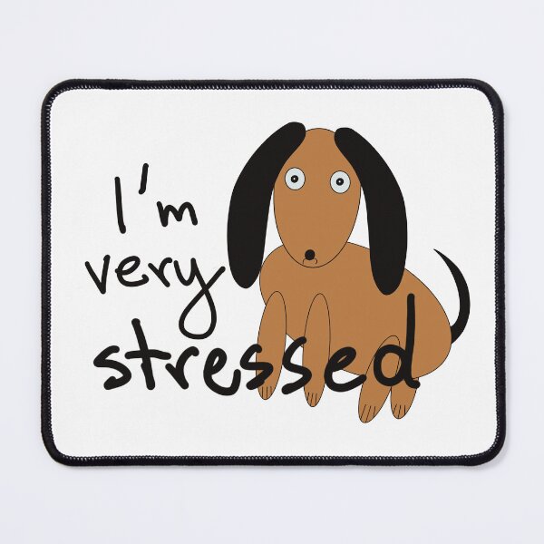 Item preview, I’m verry stressed designed and sold by MadSnail-Design.