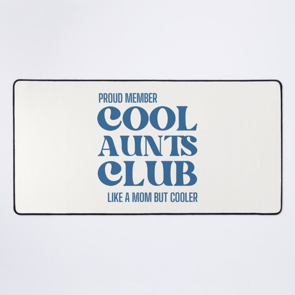 Item preview, Cool aunts designed and sold by Peerless-Prime.