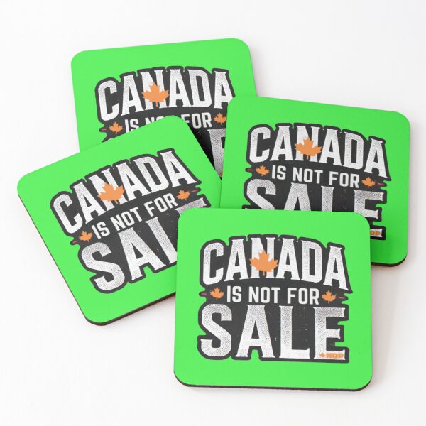 Item preview, Canada Is Not For Sale – NDP Supporter Design designed and sold by Path to Somewhere .