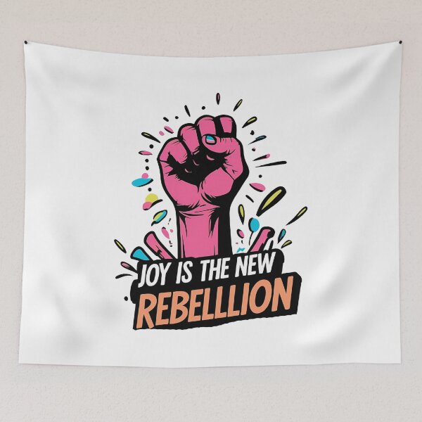 Item preview, Vibrant Uprising: Joy is the New Rebellion designed and sold by zoughlal.