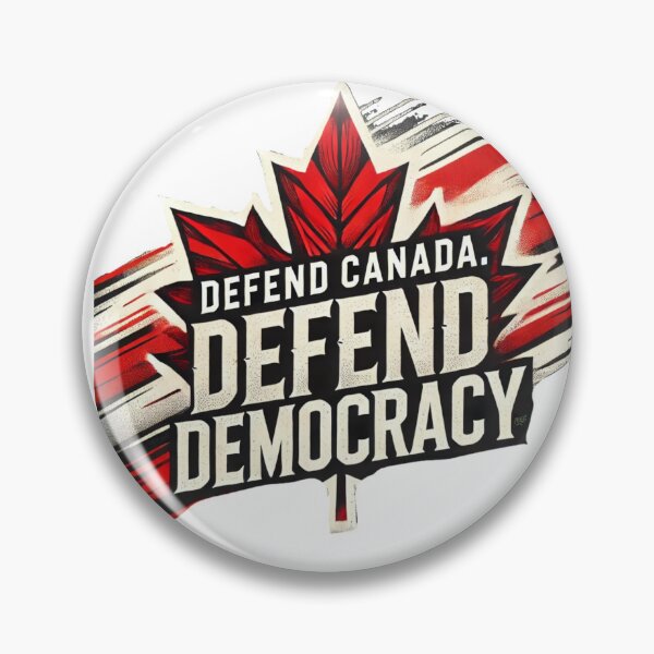 Item preview, Defend Canada. Defend Democracy. designed and sold by Path to Somewhere .
