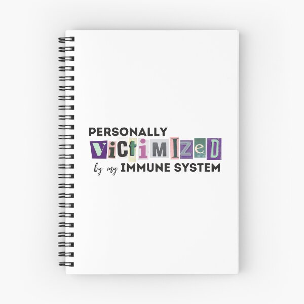 Item preview, Personally Victimized by my Immune System designed and sold by 4TheLoveofAll.