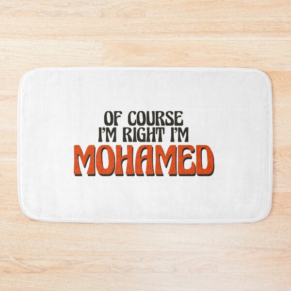 Item preview, Of Course I'm Right I'm Mohamed designed and sold by Watsonarts.