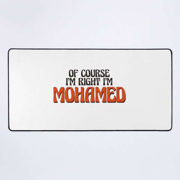 Item preview, Of Course I'm Right I'm Mohamed designed and sold by Watsonarts.