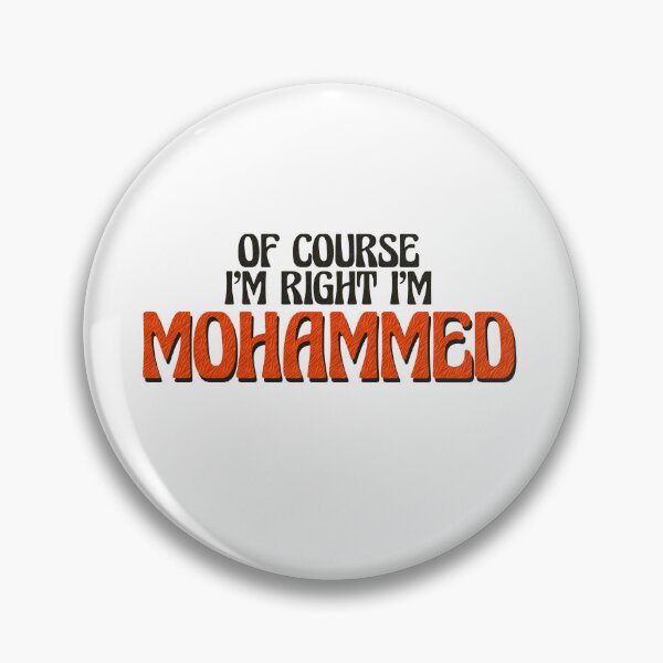 Item preview, Of Course I'm Right I'm Mohammed designed and sold by Watsonarts.