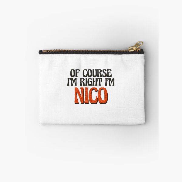 Item preview, Of Course I'm Right I'm Nico designed and sold by Watsonarts.