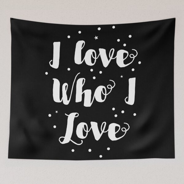 Item preview, I love who I love designed and sold by jazzydevil.