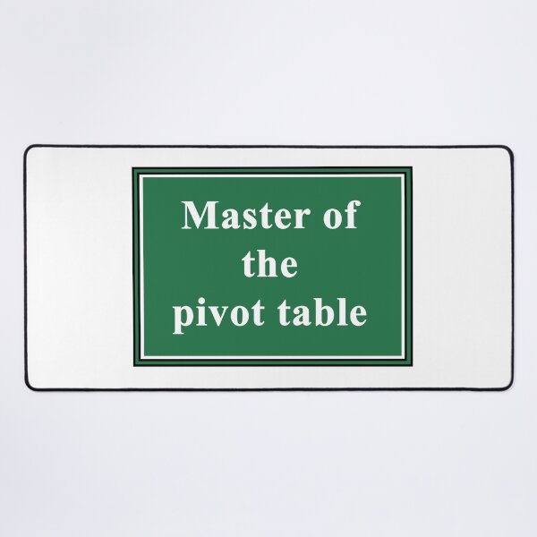 Item preview, Master of the Pivot Table designed and sold by ThePurpleFrog.
