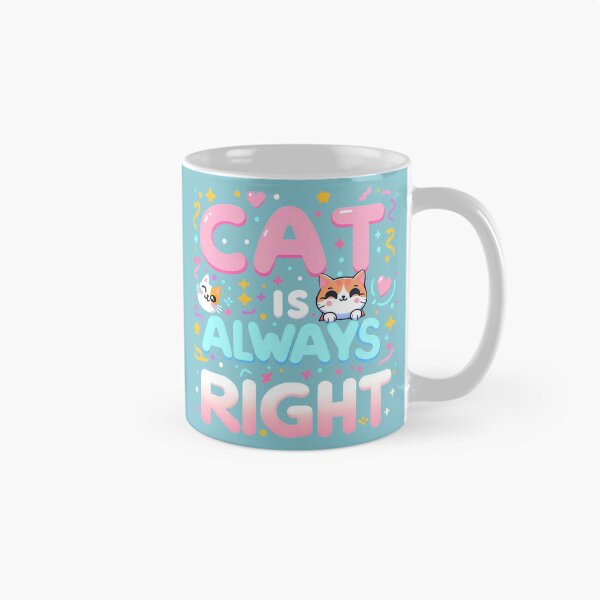 Item preview, Cat is Always Right, typography designed and sold by maxmaj.