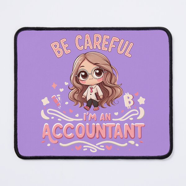 Item preview, Be Careful I'm An Accountant, typography designed and sold by maxmaj.