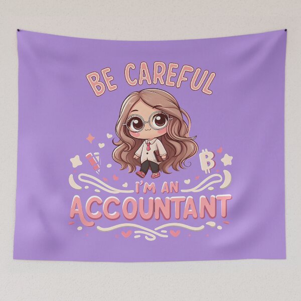 Item preview, Be Careful I'm An Accountant, typography designed and sold by maxmaj.