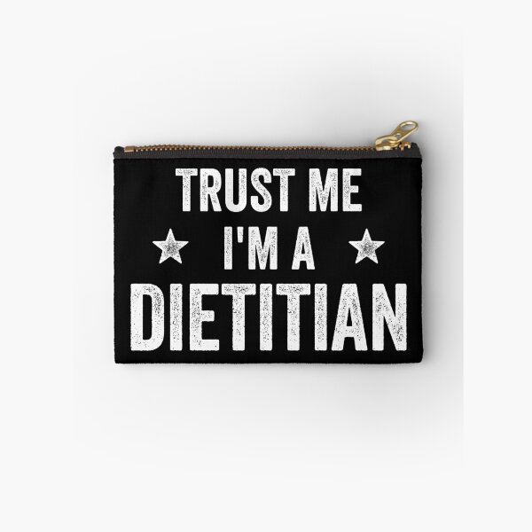 Item preview, Trust Me I'm A Dietitian Funny Dietitian designed and sold by RareBunny.
