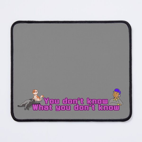 Item preview, You don't know - with cats designed and sold by AwesomeAla.