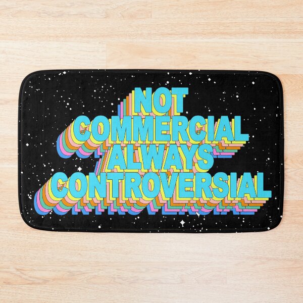Item preview, NOT COMMERCIAL ALWAYS CONTROVERSIAL designed and sold by The Turbulent Architect.