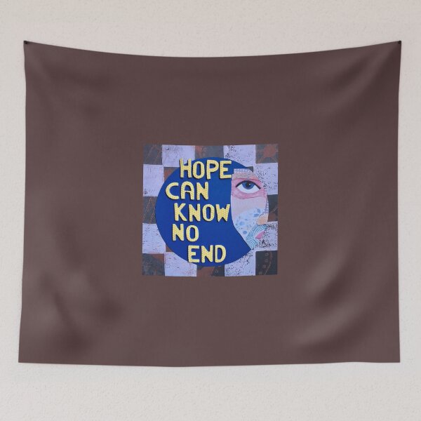 Item preview, Hope Can Know No End designed and sold by prunellaparsnip.