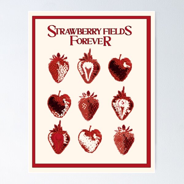 Item preview, Strawberry Fields Forever Poster designed and sold by zscrapbook.