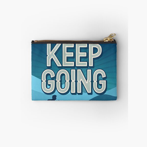 Item preview, Keep going designed and sold by Nawastyle.
