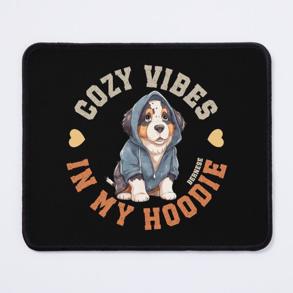 Item preview, Cozy Bernese In Hooded Sweater Cute Mountain Dog Quote designed and sold by eclecTEEq.