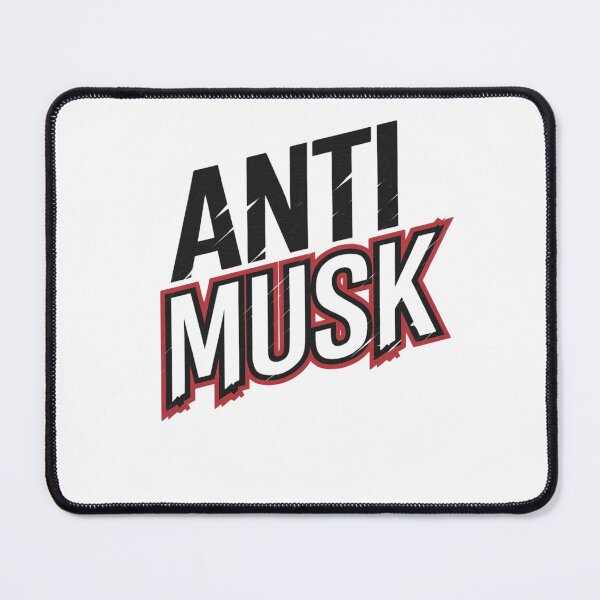 Item preview, anti musk designed and sold by Mateusz Majcherek.