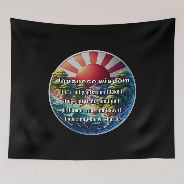 Item preview, Japanese wisdom - funny saying designed and sold by Pflugart.