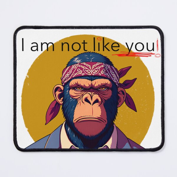Item preview, I am not like you! designed and sold by DirtyHandz.