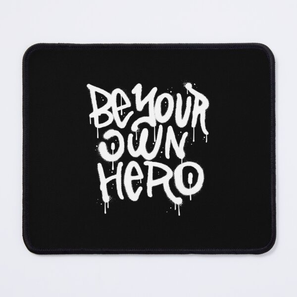 Item preview, Be your own hero designed and sold by Savage.SelfHelp .