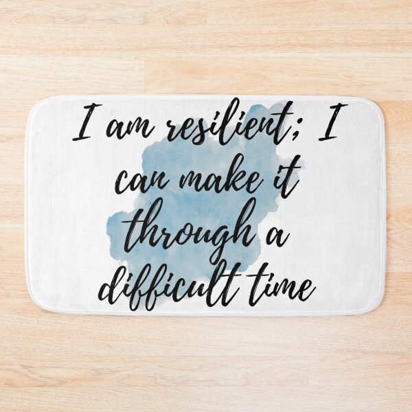 Item preview, I am resilient; I can make it through a difficult time - Positive Affirmations - For Anxiety [ 2025 - Collection ] designed and sold by elmsstudios.