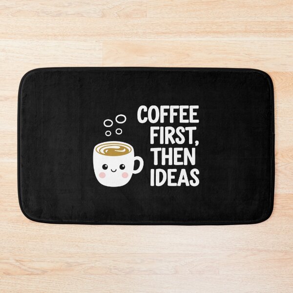 Item preview, Coffee First Then Ideas Creative Fuel Design Caffeine Fix  designed and sold by w1ckerman.