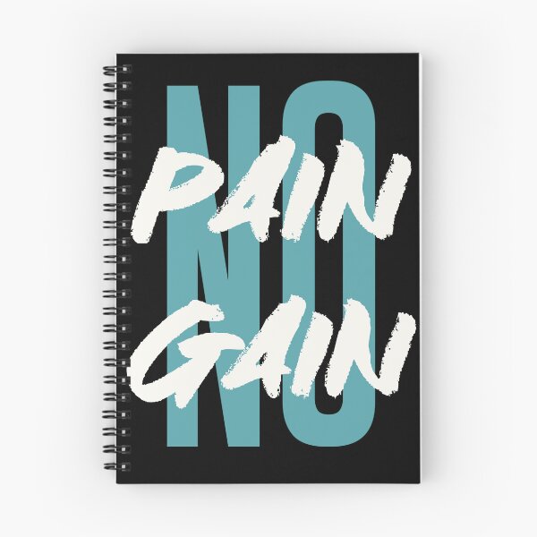 Item preview, No Pain, No Gain: Embrace the Grind designed and sold by redwolf92.