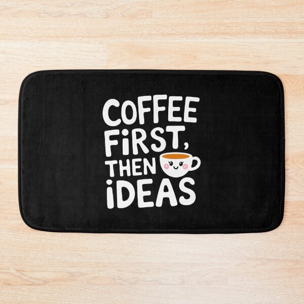 Item preview, Coffee First Then Ideas Creative Fuel Design Caffeine Fix  designed and sold by w1ckerman.