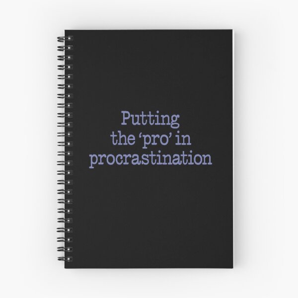 Item preview, Putting the 'pro' in procrastination. v.3 designed and sold by x1brett.