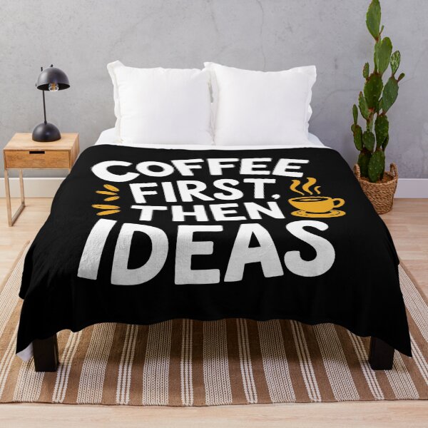 Item preview, Coffee First Then Ideas Creative Fuel Design Caffeine Fix  designed and sold by w1ckerman.