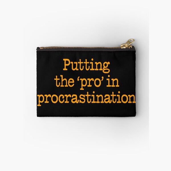 Item preview, Putting the 'pro' in procrastination. v.4 designed and sold by x1brett.