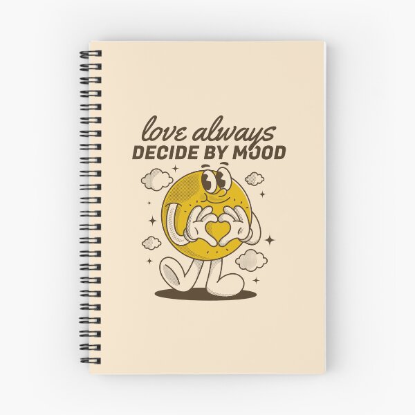 Item preview, Love always decide by mood designed and sold by adipra.
