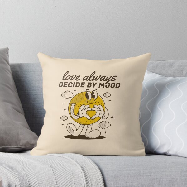 Item preview, Love always decide by mood designed and sold by adipra.