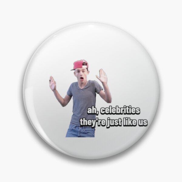 Item preview, Ah, celebrities they’re just like us Meme designed and sold by thenameisjill.