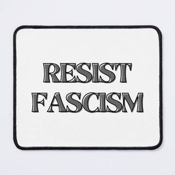 Item preview, Resist Fascism designed and sold by SillyDarkShop.