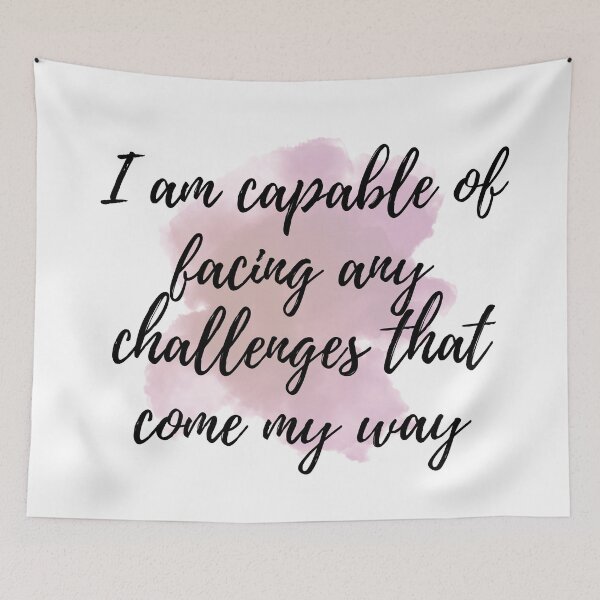 Item preview, I am capable of facing any challenges that come my way - Positive Affirmations - Daily [ 2025 - Collection ] designed and sold by elmsstudios.