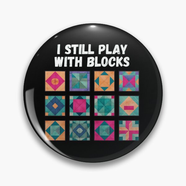 Item preview, "I Still Play With Blocks" Funny Quilting Shirt – Perfect Gift for Quilters & Craft Lovers designed and sold by Colorful-Garden.