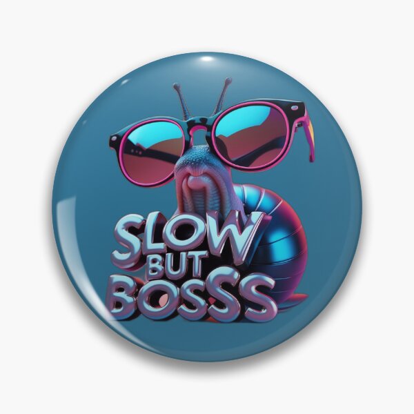 Item preview, Slow but Boss designed and sold by khalilovitch.