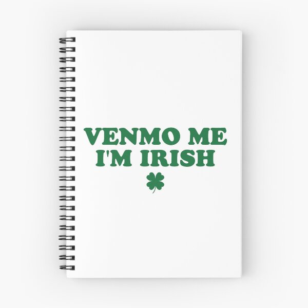 Item preview, Venmo Me I'm Irish Baby, Funny St Patricks Day designed and sold by catnolioo.