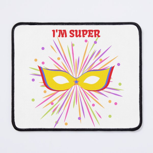 Item preview, I'm Super designed and sold by KWGD - Kelly Woodward Graphic Designer.