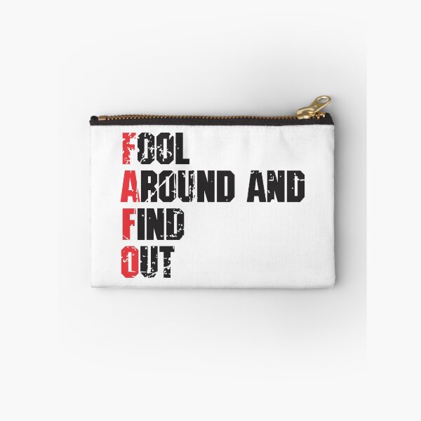 Item preview, FAFO - Fool Around and Find Out 7 designed and sold by Vector-Artist.
