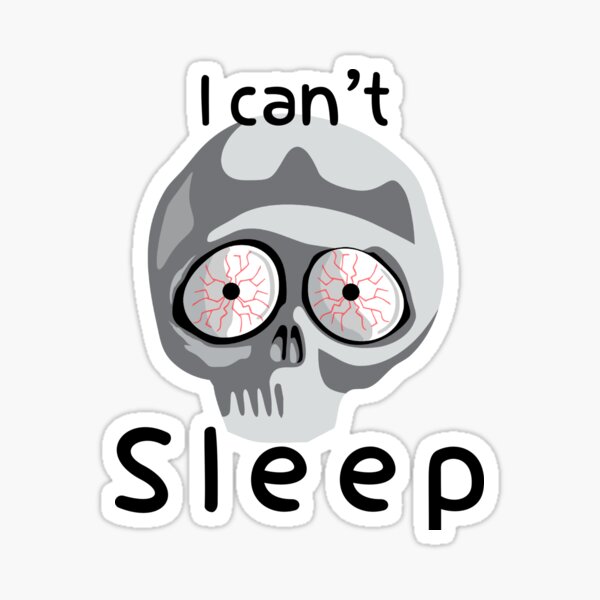 Item preview, I can’t sleep  designed and sold by Qaaf.